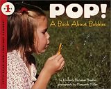 Books : Pop! A Book About Bubbles (Let's-Read-and-Find-Out Science)