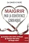 Maigrir par la coh�rence cardiaque