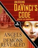 Unlocking DaVincis Code/Angels and Demons Revealed