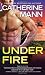 Books : Under Fire (Elite Force: That Others May Live)