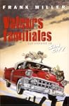 Sin City, tome 5 : Valeurs familiales