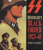 Himmler s Black Order 1923-45