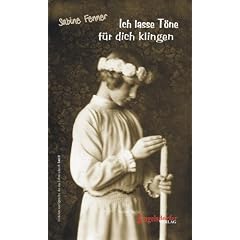 Ich lasse T�ne f�r dich klingen