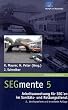 SEGmente 5: Arbeitsanweisungen f�r SEGen