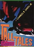 Tall Tales