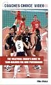 The Volleyball Coach's Guide to Team-Building for High Performance [VHS]