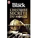 L'histoire secr�te du monde