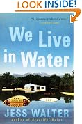 We Live in Water: Stories