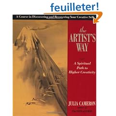 The Artist's Way: A Spiritual Path to Higher Creativity