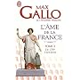 L'âme de la France : Tome 2, de 1799 a nos jours