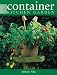 The Container Kitchen Garden (Hardcover) by Anthony Atha