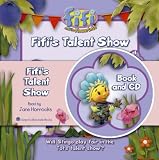 Fifi's Talent Show (Fifi and the Flowertots)