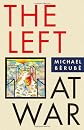 The Left at War (Cultural Front Series)