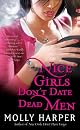 Nice Girls Don't Date Dead Men
