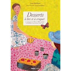 Desserts � lire et � croquer : En compagnie des Petites Filles mod�les et de quelques autres un peu moins sages