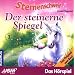 Folge 3: der Steinerne Spiegel