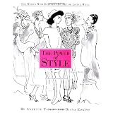 The Power of Styleby Annette Tapert