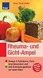 Rheuma- und Gicht-Ampel: Omega-3-Fetts&auml;uren, Purin, Arachidons&auml;ure und Anti-Entz&uuml;ndungsfaktor auf einen Blick; Sticker: Werte f&uuml;r &uuml;ber 2600 Lebensmittel - Sven-David M&uuml;ller