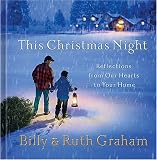 This Christmas Night: Reflections from Our Hearts to Your Home
