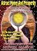 Attract Money and Prosperity: COmmand The Mystical And Secret Powers of the Universe