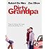 Dirty Grandpa