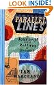 Parallel Lines: Or Journeys on the Railway of Dreams