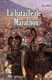 La bataille de Marathon