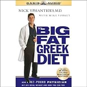 My Big Fat Greek Diet | [Nick Yphantides, Mike Yorkey]