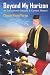 Beyond My Horizon: An Educational Odyssey & Combat Memoir Image of Beyond My Horizon: An Educational Odyssey & Combat Memoir