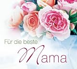 F&uuml;r die Beste Mama der Welt
