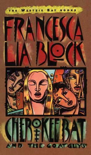 cherokee bat and the goat guys weetzie bat