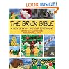 The Brick Bible: A New Spin on the Old Testament