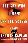 The Spy Who Jumped Off the Screen