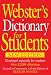 Webster's Dictionary for Students, New Edition