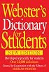 Webster's Dictionary for Students, New Edition