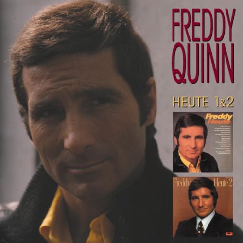 FREDDY QUINN - Heute 1 & 2 - Zortam Music