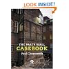 The Party Wall Casebook