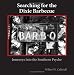 Searching for the Dixie Barbecue: Journeys in the Southern Psyche