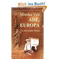 Ade Europa - ein historischer Auswanderer-Roman