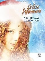 A Celtic Woman -- A Christmas Celebration: Piano/Vocal/Chords A Celtic Woman -- A Christmas Celebration: Piano/Vocal/Chords