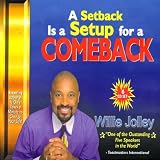 A Setback Is a Setup for a Comeback