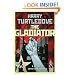 The Gladiator (Crosstime Traffic)