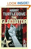 The Gladiator (Crosstime Traffic)