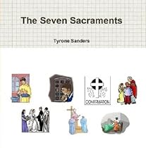 Click to Download Free Kindle Book -> The Seven Sacraments