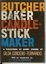 The Butcher, The Baker, The Candlestick Maker (A Collection Of Thirteen Short Stories)