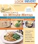 Busy People's Super Simple 30-Minute Menus: 137 Complete Meals Timed for Success