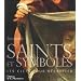Saints et symboles : Les clefs pour d�crypter