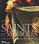 Saints et symboles : Les clefs pour d�crypter