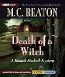 Death of a Witch: A Hamish Macbeth My...