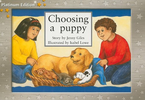 Rigby PM Platinum Collection: Individual Student Edition Yellow (Levels 6-8) Choosing a Puppy